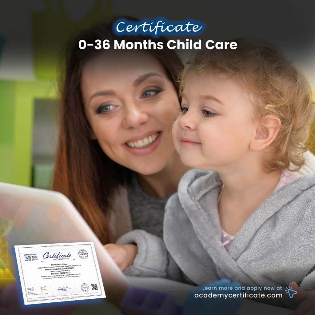0-36 Months Child Care Certificate