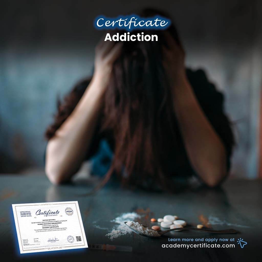 Addiction Certificate