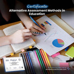 Alternative Assessment Methods in Education Certificate