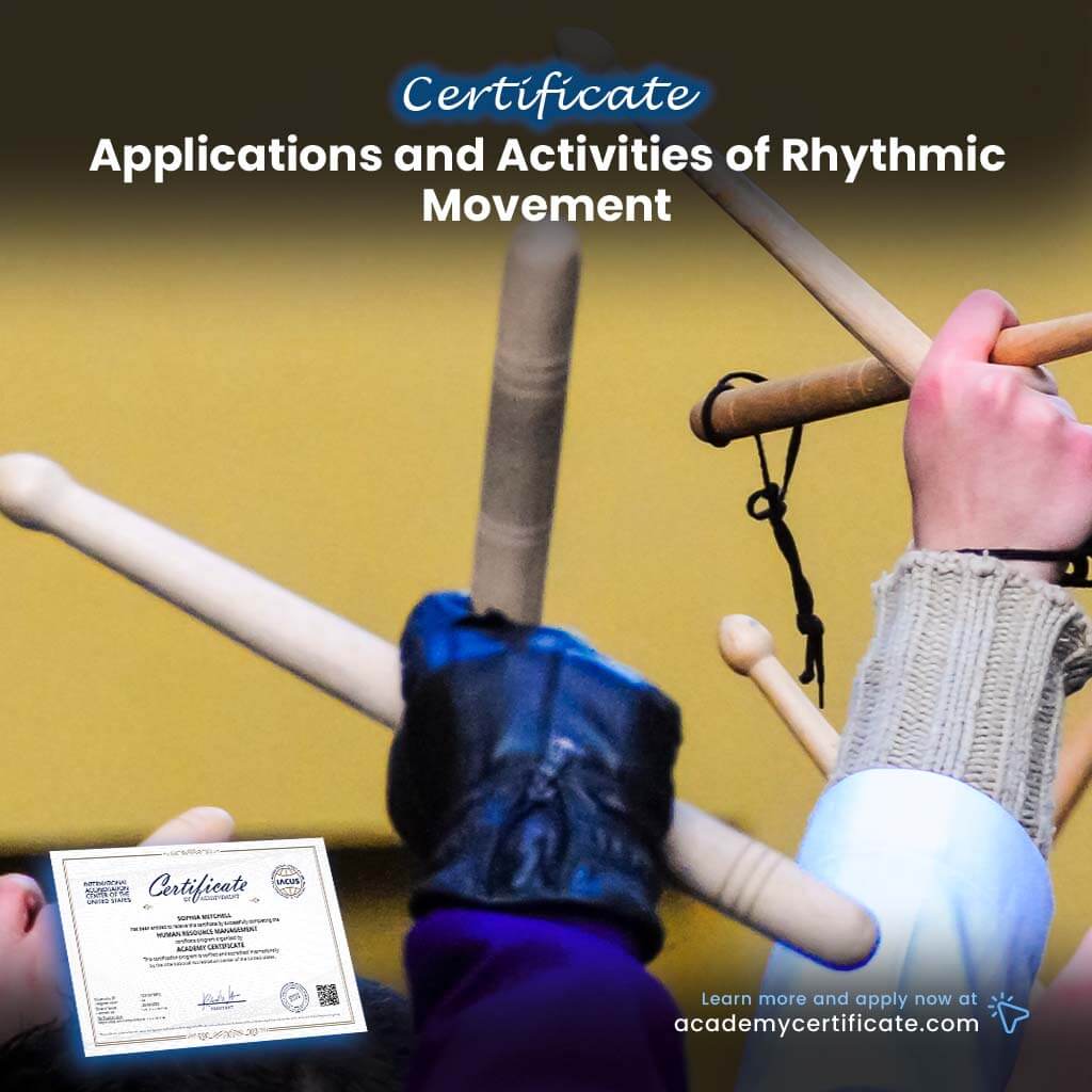 Applications and Activities of Rhythmic Movement Certificate
