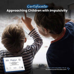 Approaching Children with Impulsivity Certificate