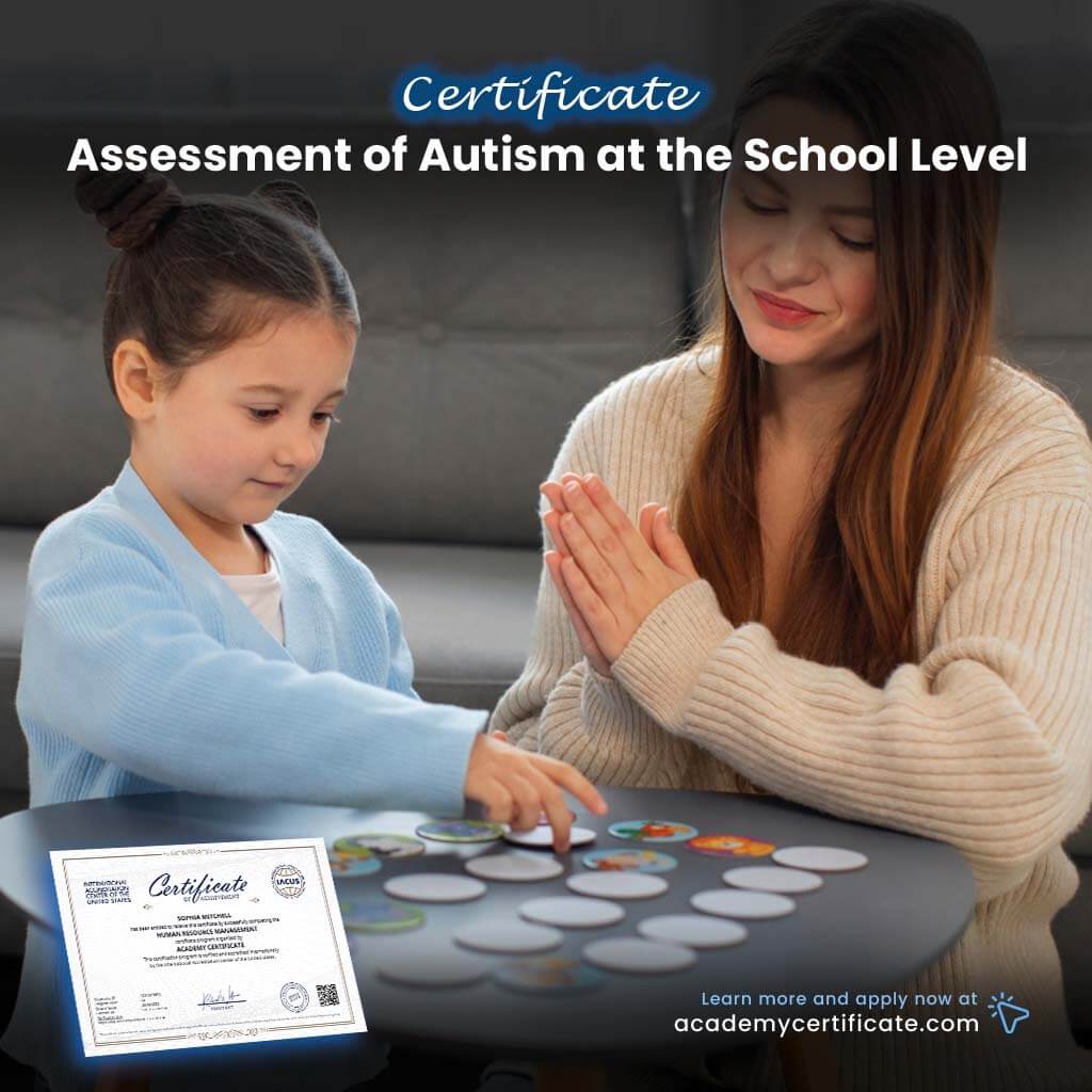 Assessment of Autism at the School Level Certificate