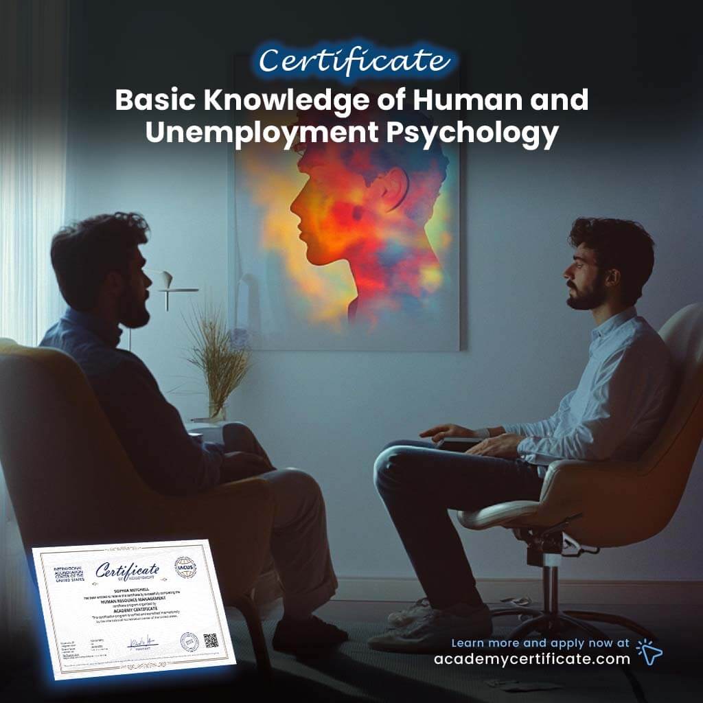 Basic Knowledge of Human and Unemployment Psychology Certificate