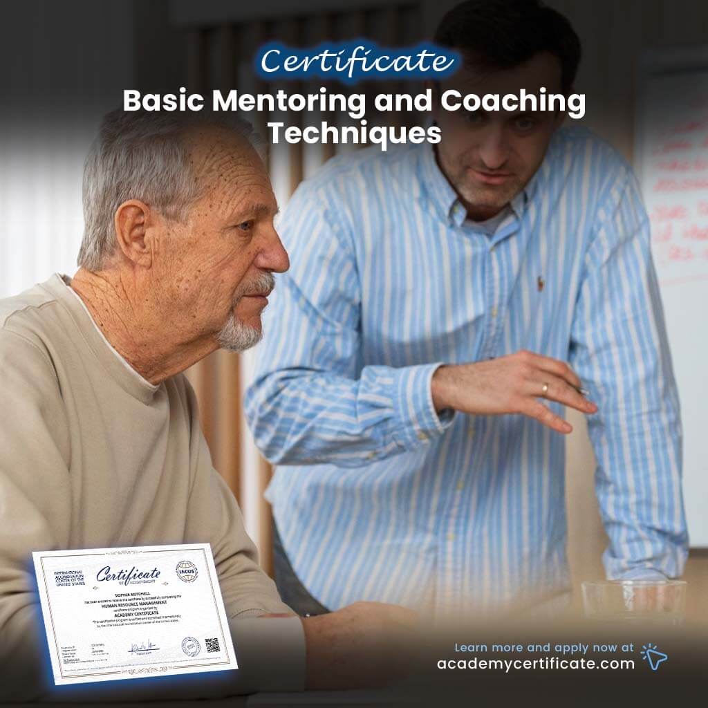 Basic Mentoring and Coaching Techniques Certificate