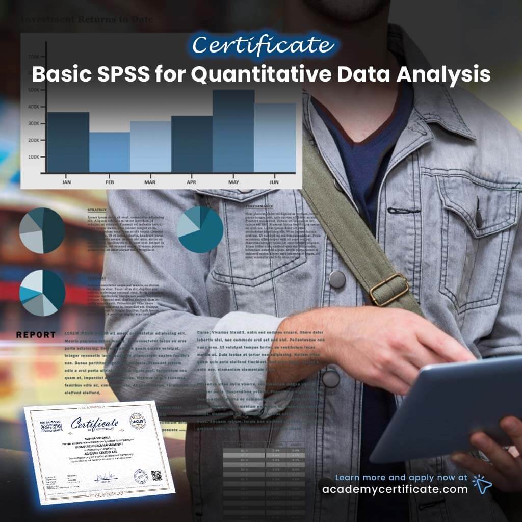 Basic SPSS for Quantitative Data Analysis Certificate