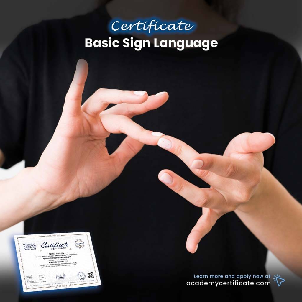 Basic Sign Language Certificate