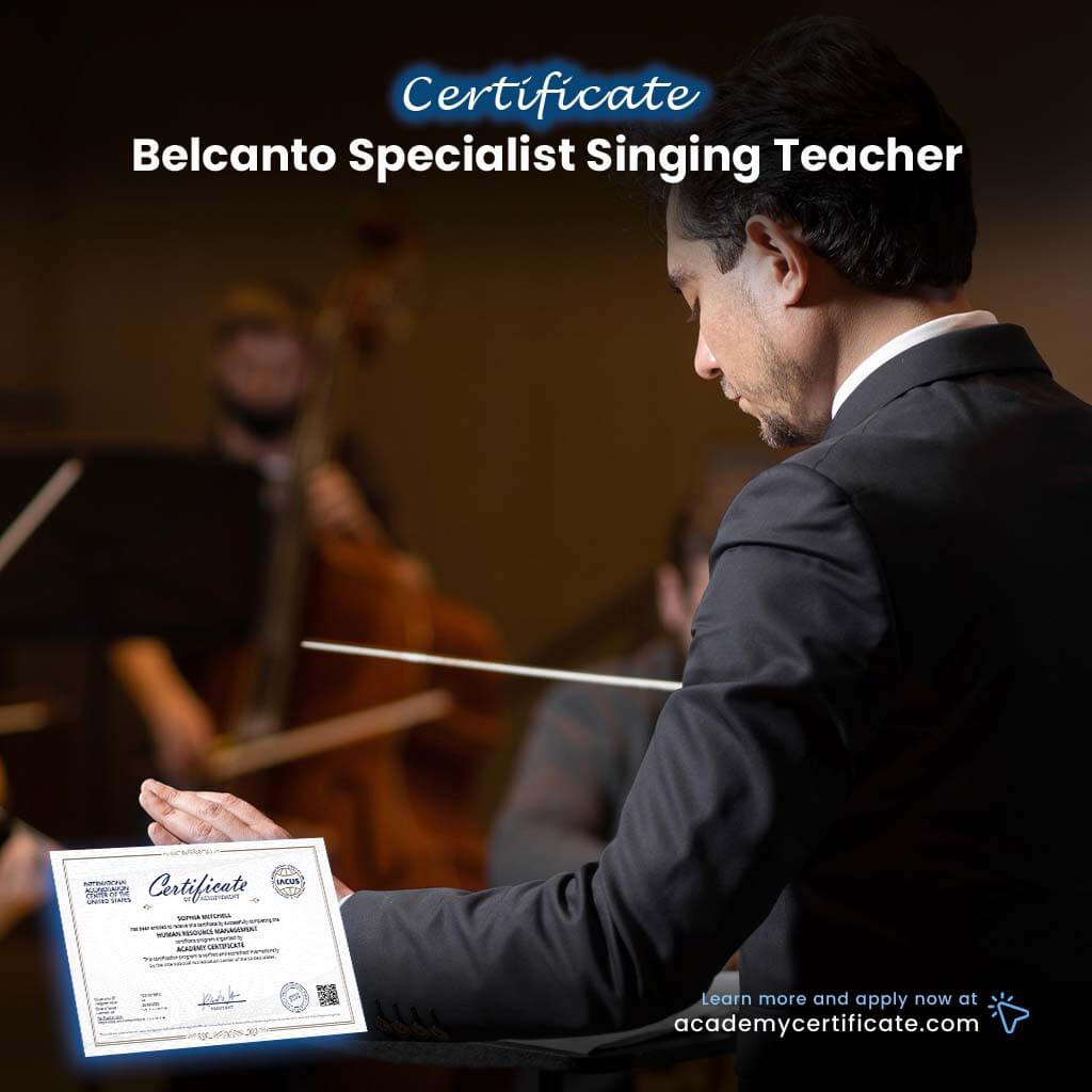 Belcanto Specialist Singing Teacher Certificate