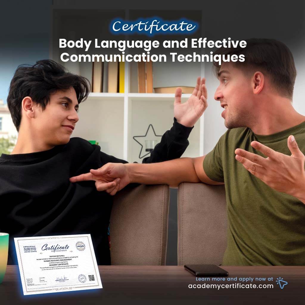 Body Language and Effective Communication Techniques Certificate
