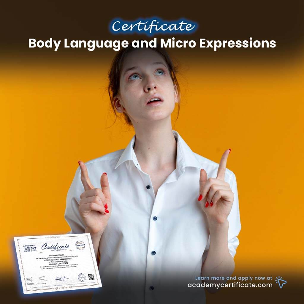 Body Language and Micro Expressions Certificate