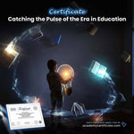 Catching the Pulse of the Era in Education Certificate