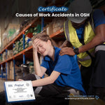 Causes of Work Accidents in OSH Certificate