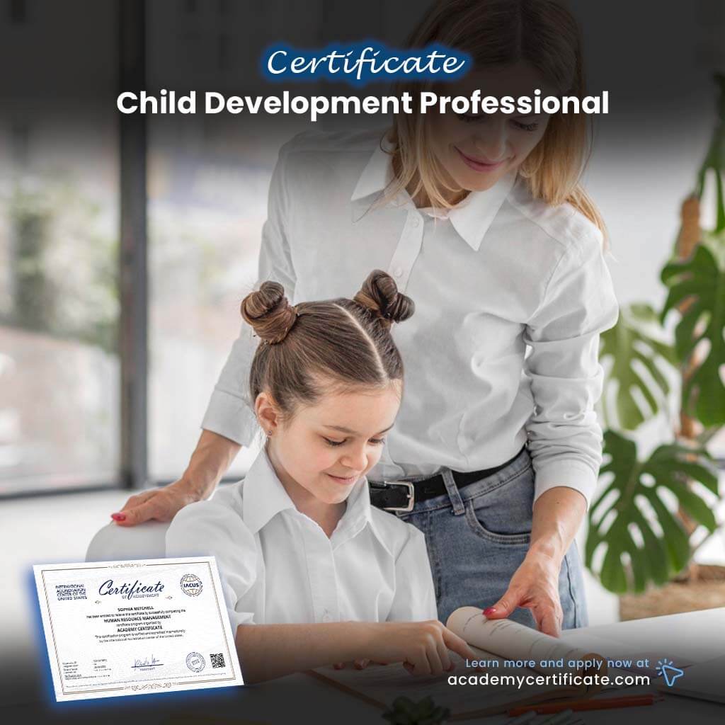 Child Development Professional Certificate