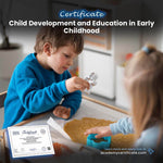 Child Development and Education in Early Childhood Certificate