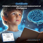 Children’s Intelligence and Assessment of Intelligence Certificate