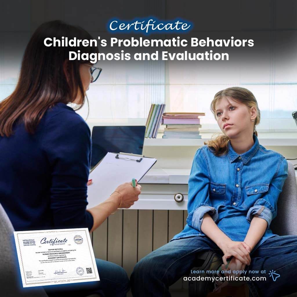 Children’s Problematic Behaviors Diagnosis and Evaluation Certificate