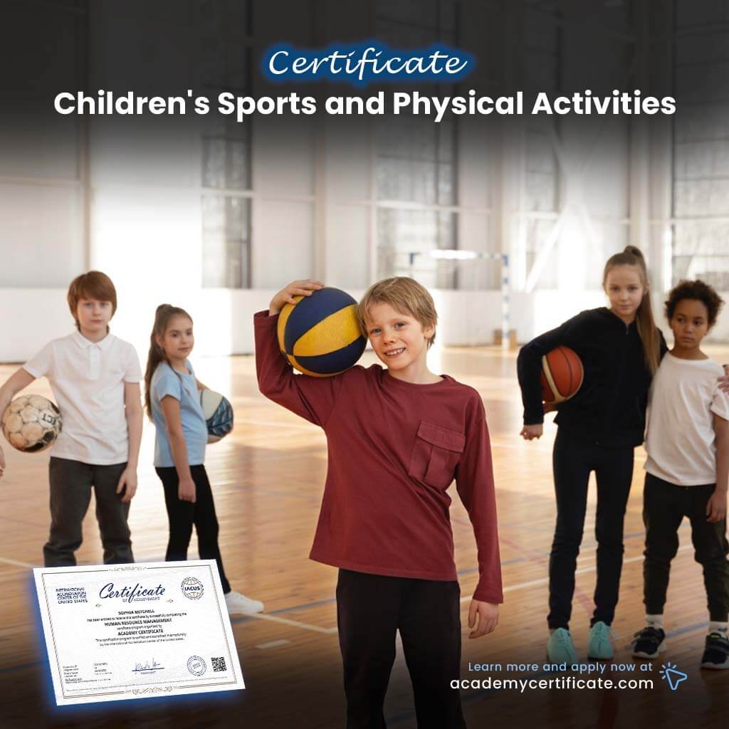 Children’s Sports and Physical Activities Certificate
