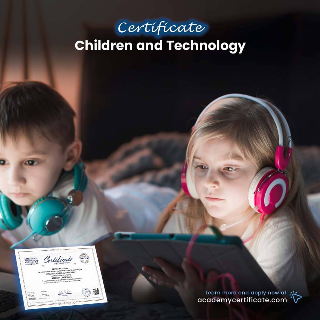 Certificado en Niños y Tecnología