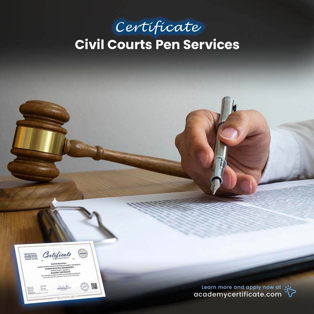 Civil Courts Pen Services Certificate
