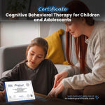 Cognitive Behavioral Therapy for Children and Adolescents Certificate