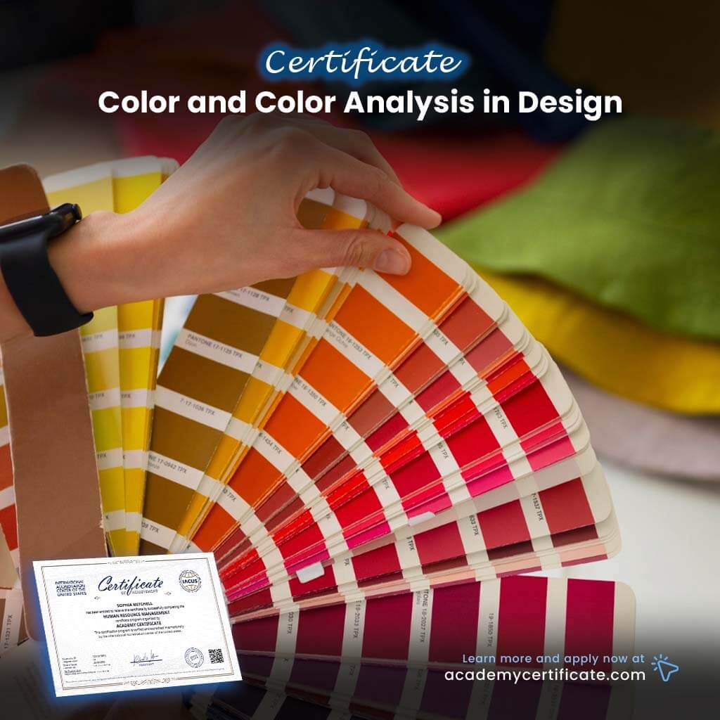 Color and Color Analysis in Design Certificate