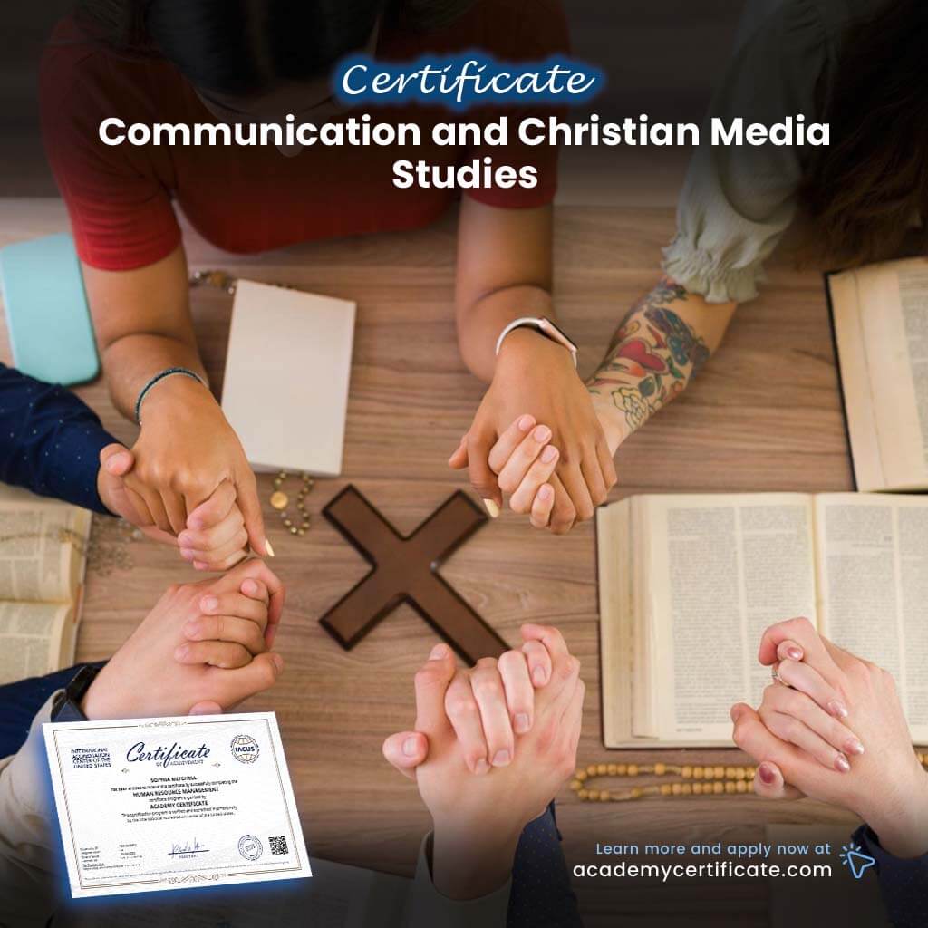 Communication and Christian Media Studies Certificate