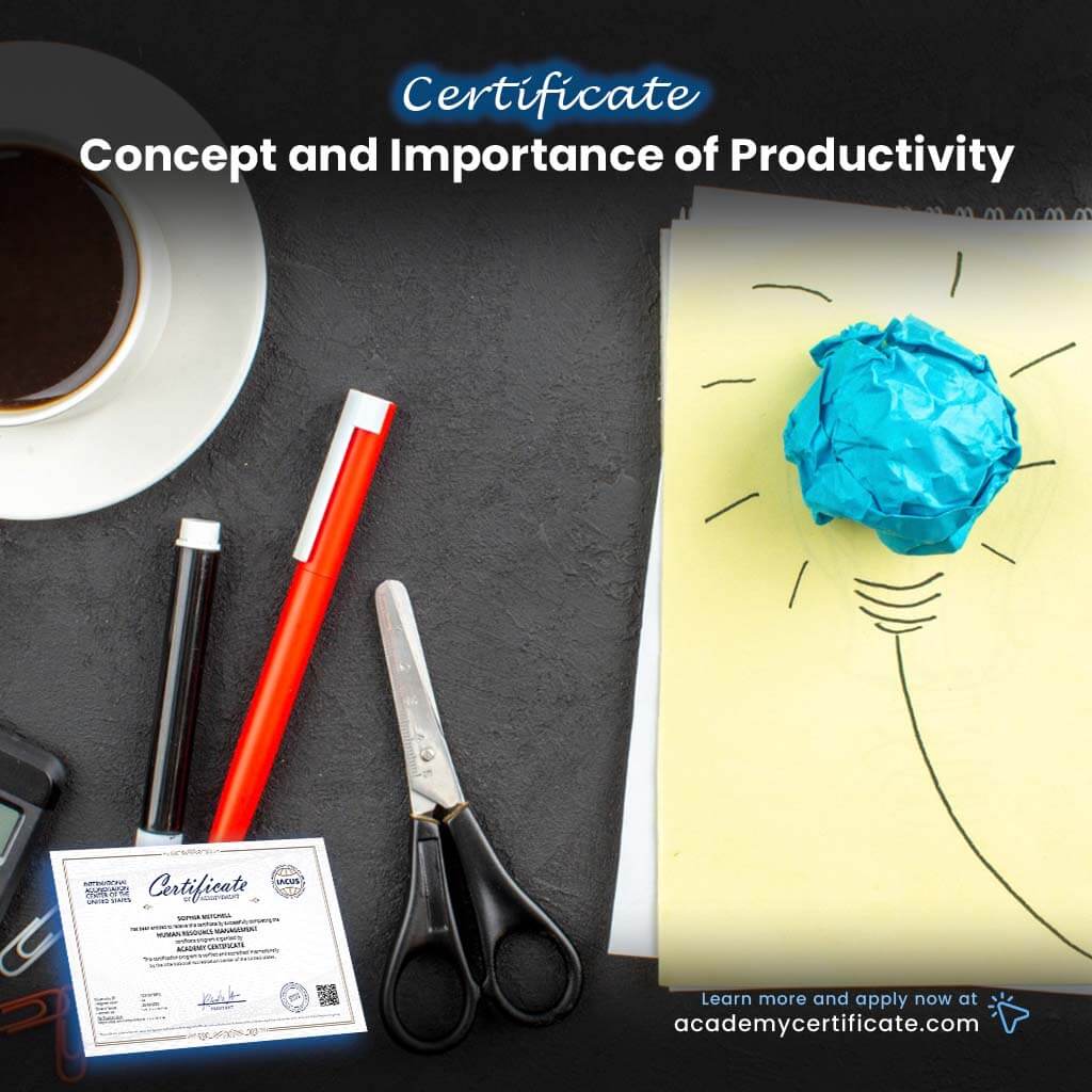 مفهوم وأهمية شهادة الإنتاجية