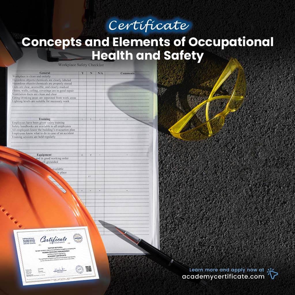 Concepts and Elements of Occupational Health and Safety Certificate