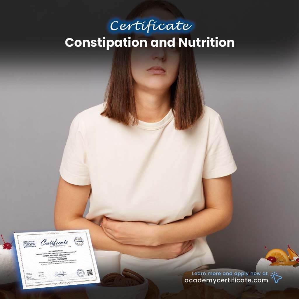 Constipation and Nutrition Certificate