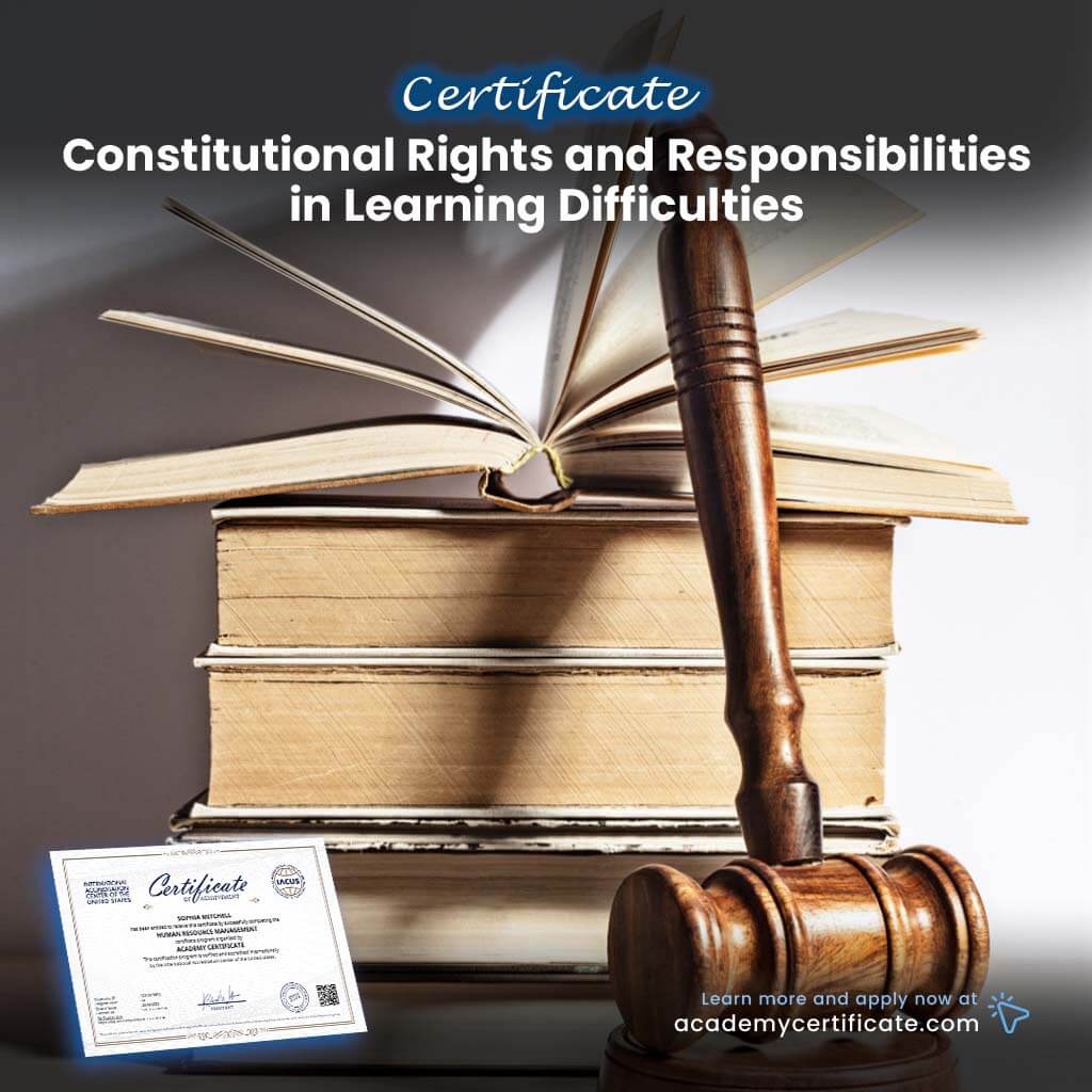 Constitutional Rights and Responsibilities in Learning Difficulties Certificate
