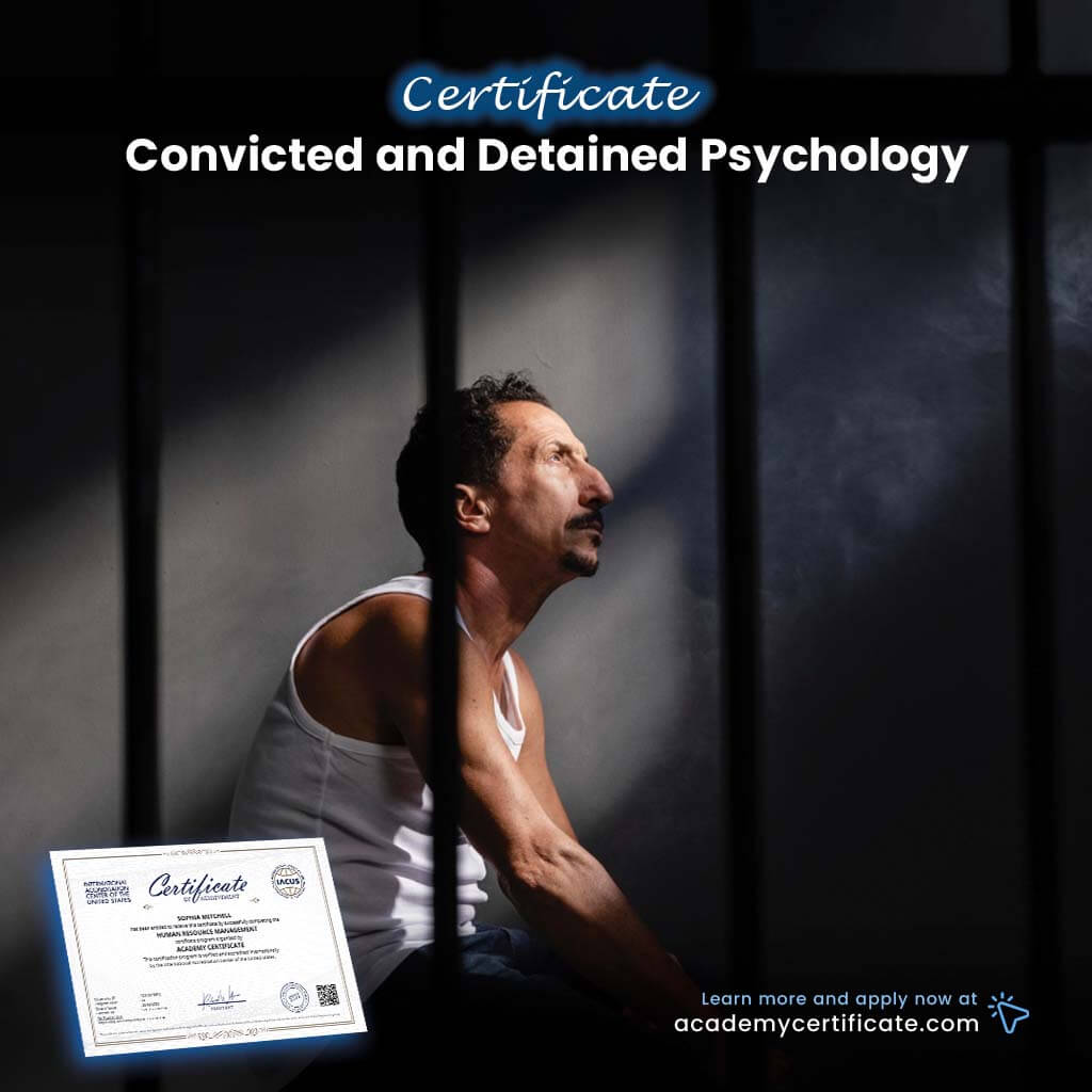 Convicted and Detained Psychology Certificate