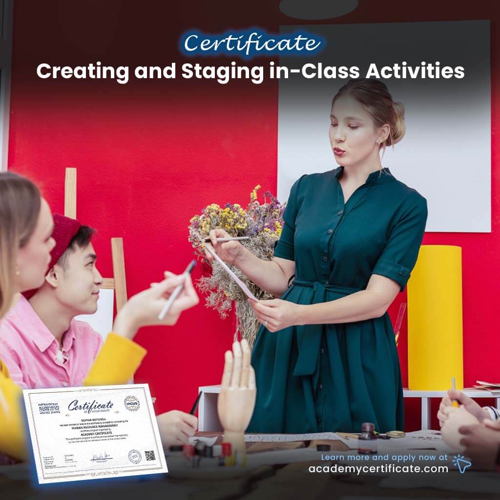 Creating and Staging in-Class Activities Certificate