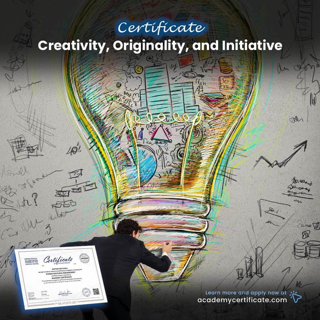 Creativity, Originality, and Initiative Certificate