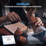 Criminal and Execution Law Practices Certificate