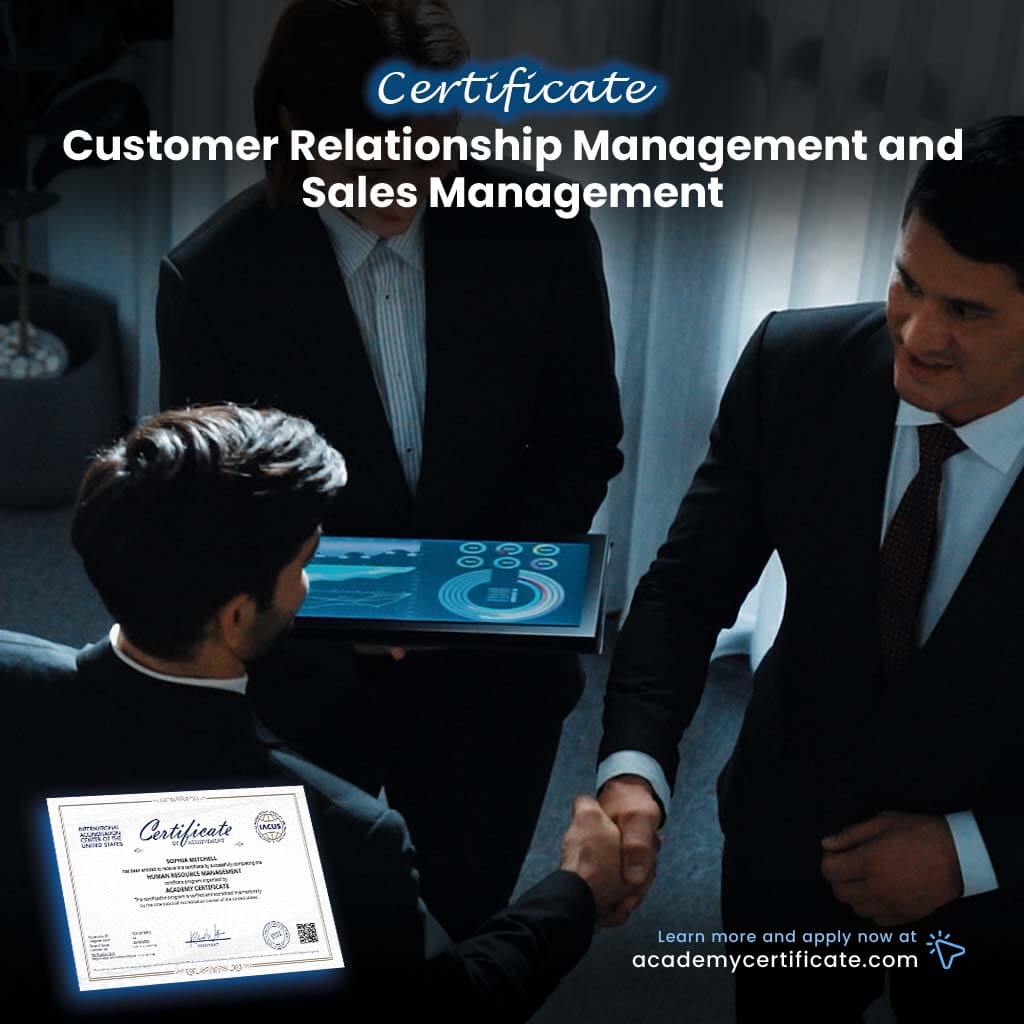 Customer Relationship Management and Sales Management Certificate