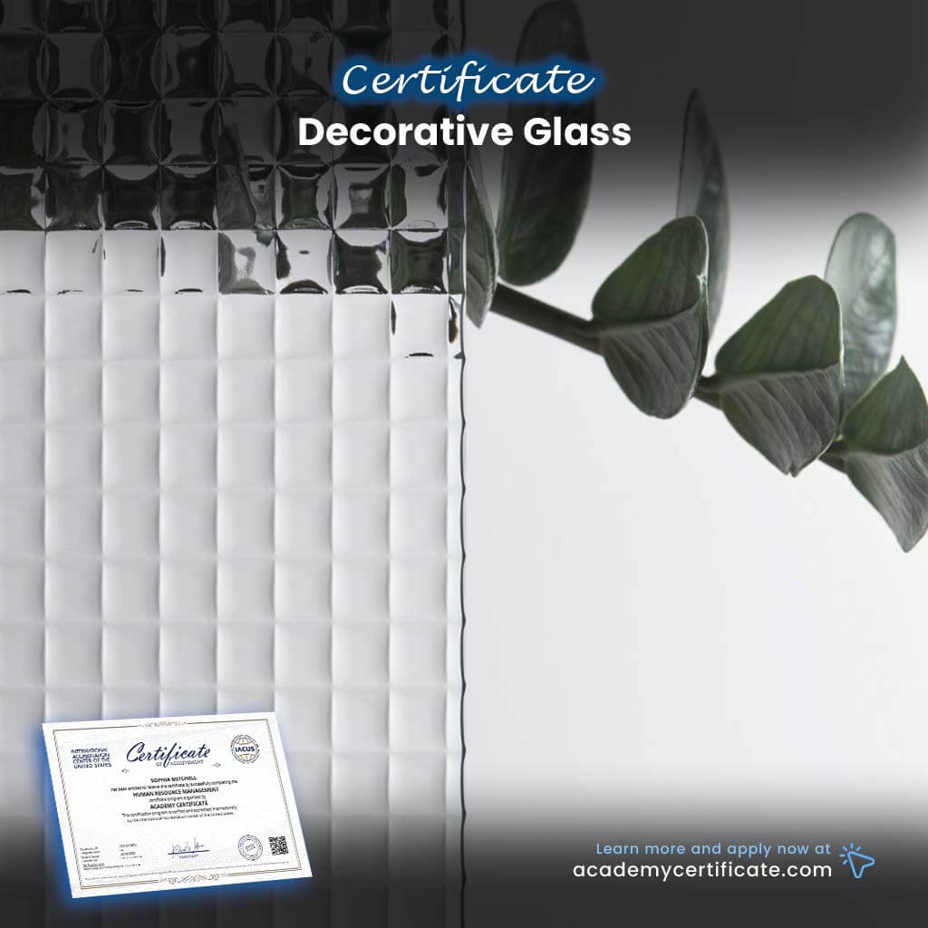Decorative Glass Certificate