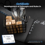 Development of Concepts and Rules in OSH Certificate