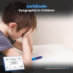 Dysgraphia in Children Certificate