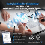 EN 15224:2016 Healthcare Quality Management System Certification for Companies and Institutions