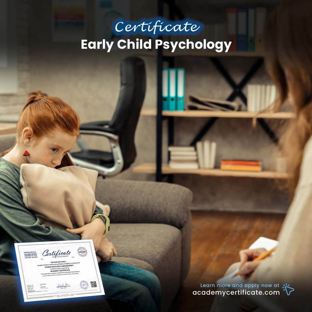 Early Child Psychology Certificate
