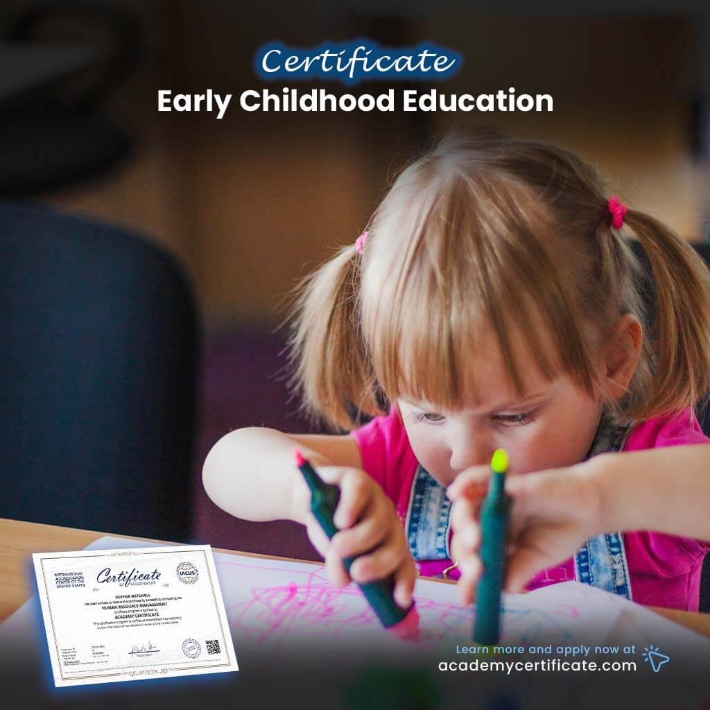 Early Childhood Education Certificate