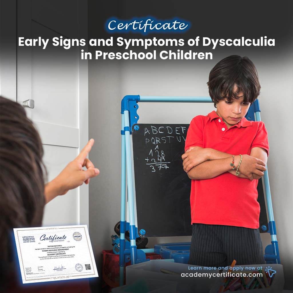 Early Signs and Symptoms of Dyscalculia in Preschool Children Certificate