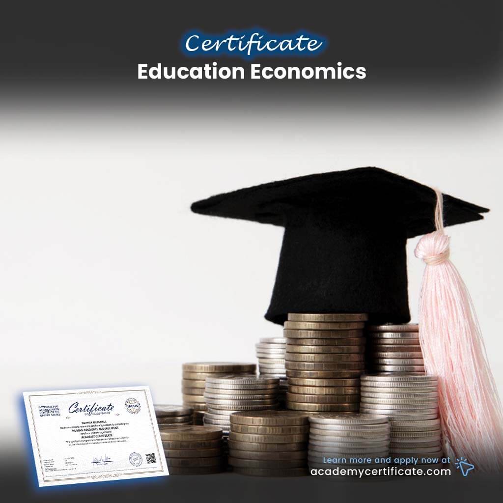 Education Economics Certificate