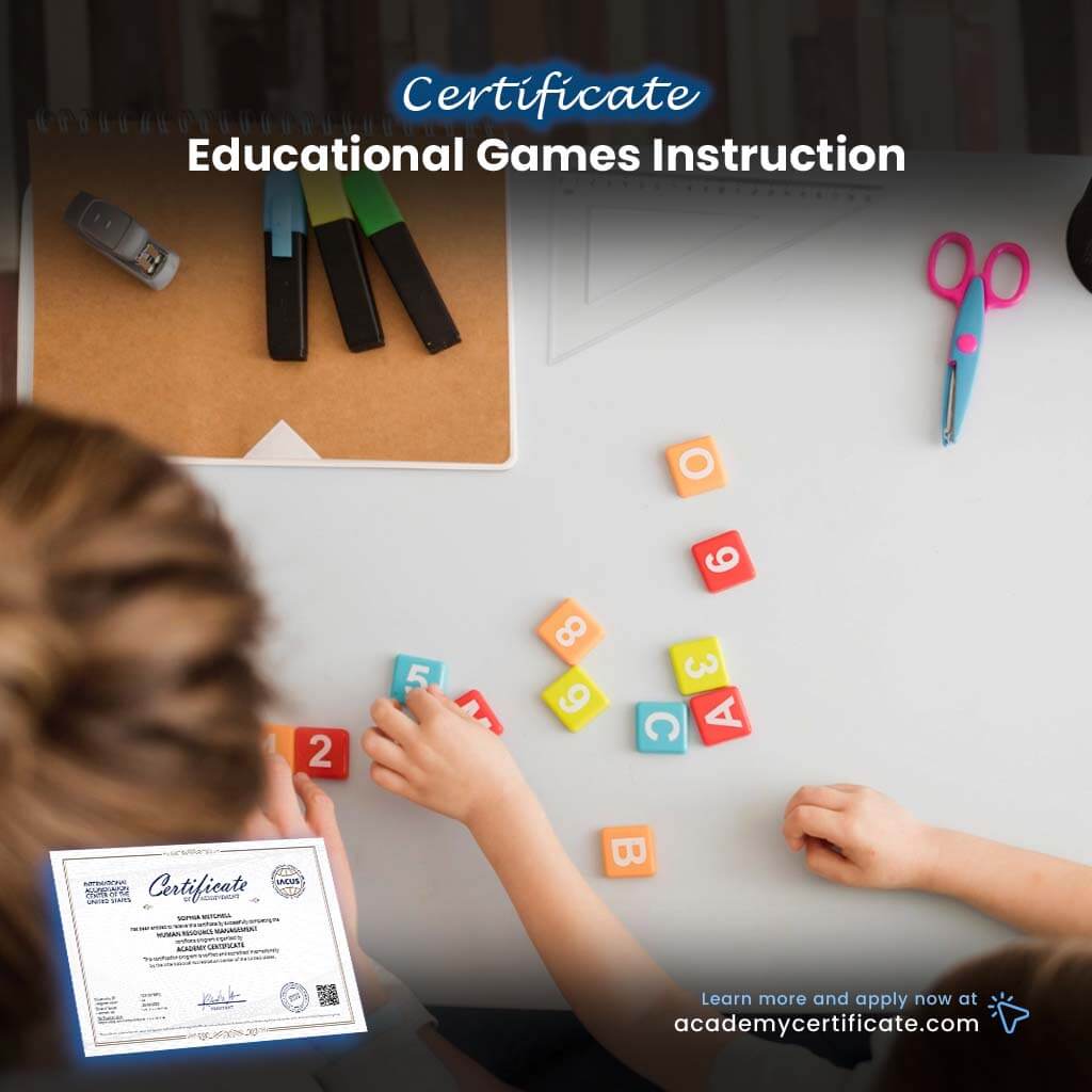 Educational Games Instruction Certificate