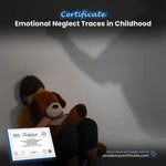 Emotional Neglect Traces in Childhood Certificate