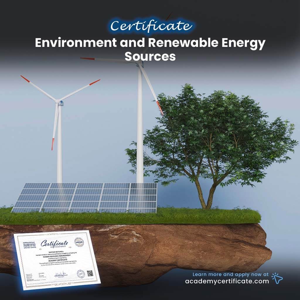 Environment and Renewable Energy Sources Certificate