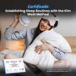 Establishing Sleep Routines with the Kim West Method Certificate