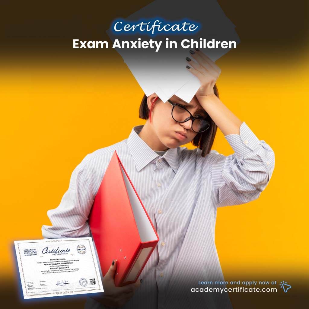 Exam Anxiety in Children Certificate