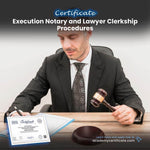 Execution Notary and Lawyer Clerkship Procedures Certificate