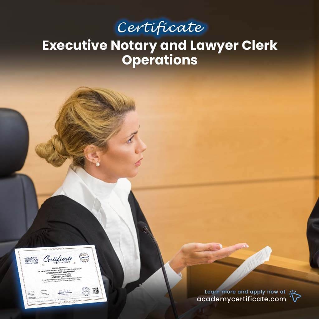 Executive Notary and Lawyer Clerk Operations Certificate