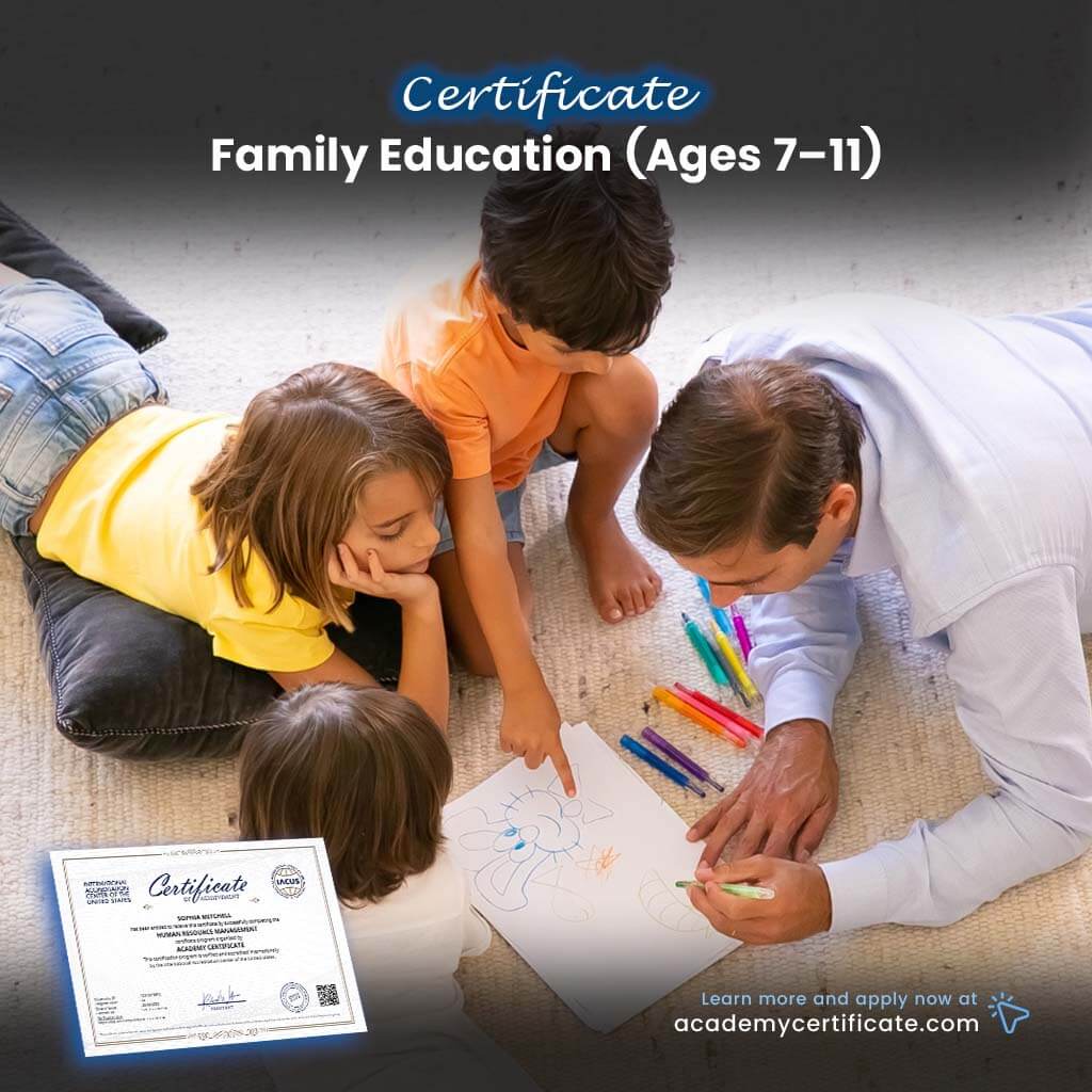Family Education (Ages 7–11) Certificate